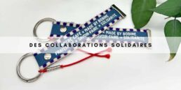 Porte-clé - collaborations solidaires
